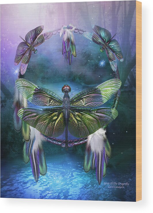 Carol Cavalaris Wood Print featuring the mixed media Dream Catcher - Spirit Of The Dragonfly by Carol Cavalaris