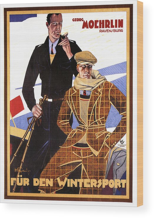 Georg Moehrlin Wood Print featuring the mixed media Georg Moehrlin - Ravensburg - Vintage German Fashion Advertising Poster - Wintersport by Studio Grafiikka
