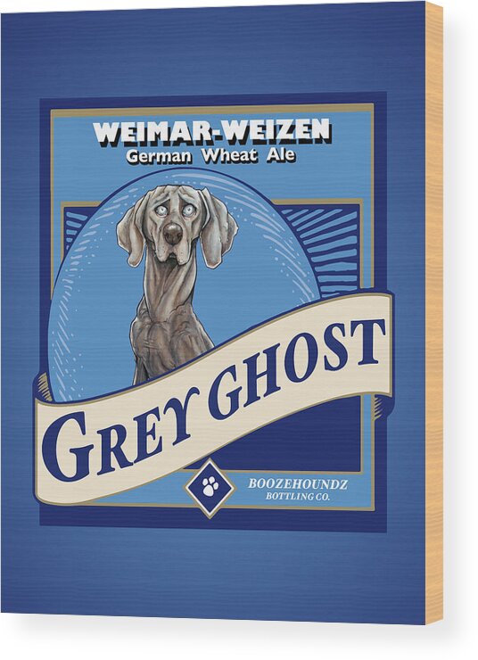 Beer Wood Print featuring the drawing Grey Ghost Weimar-Weizen Wheat Ale by Canine Caricatures By John LaFree