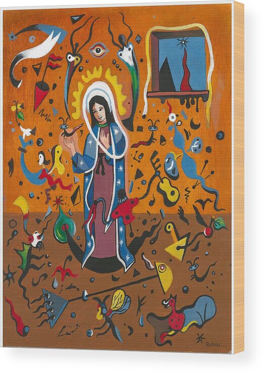 Guadalupe Wood Print featuring the painting Guadalupe visits Miro by James RODERICK