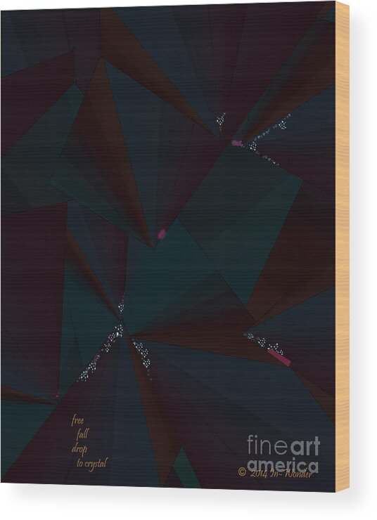 Deep Wood Print featuring the digital art Inw_20a6148 Free Fall Drop To Crystal by Kateri Starczewski