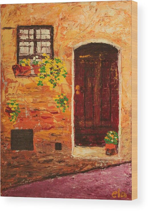 Acrylic Wood Print featuring the painting Italian Door by Ela Jane Jamosmos