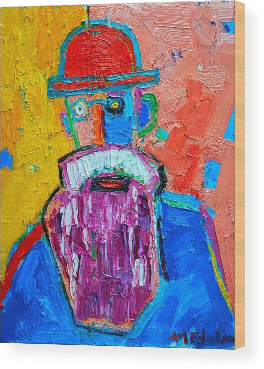 Expressionist Wood Print featuring the painting Old Man With Red Bowler Hat by Ana Maria Edulescu