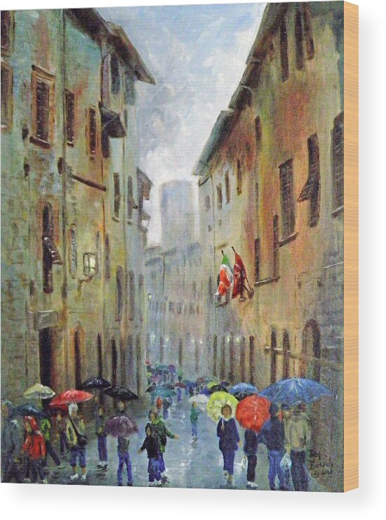 Rain Wood Print featuring the painting Rain in San Gimignano by Dan Bozich