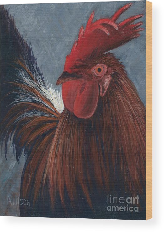 #rooster #barnyard #chickens #animals #henhouse Wood Print featuring the painting Rudy the Rooster by Allison Constantino