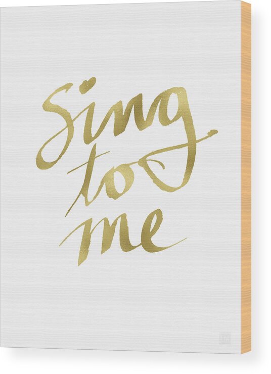 Sing Wood Print featuring the painting Sing To Me Gold- Art by Linda Woods by Linda Woods