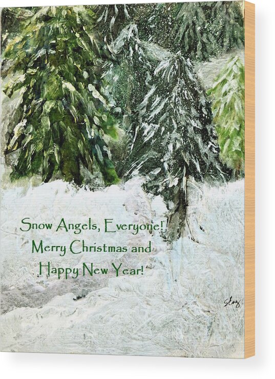 Christmas Wood Print featuring the mixed media Snow Angels Everyone by Sharon Williams Eng