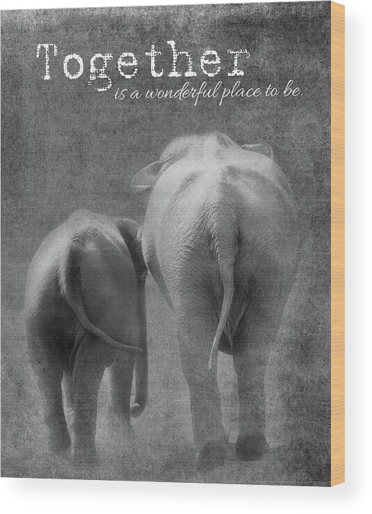 Elephants Wood Print featuring the photograph Together by Rebecca Cozart