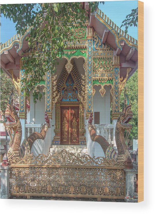 Scenic Wood Print featuring the photograph Wat Nam Phueng Phra Ubosot Entrance DTHLA0012 by Gerry Gantt