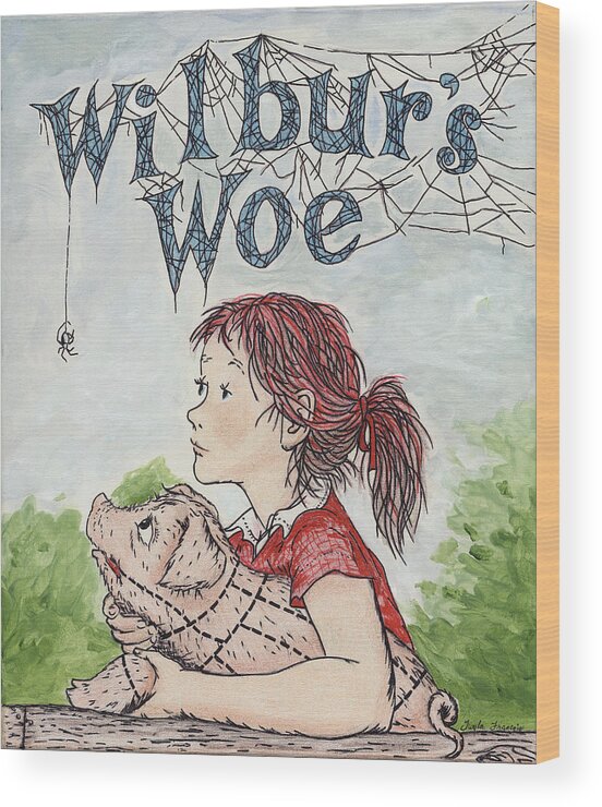 Wilbur Wood Print featuring the painting Wilbur's Woe by Twyla Francois