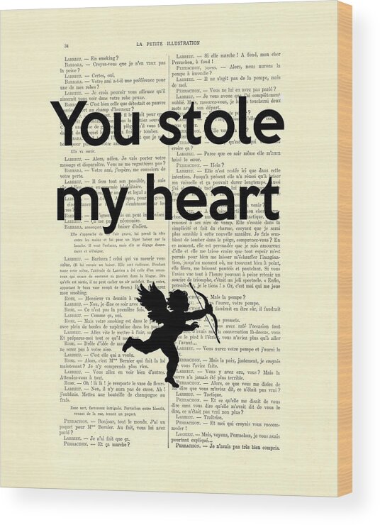 Cupid Wood Print featuring the digital art You Stole My Heart, Cupid by Madame Memento