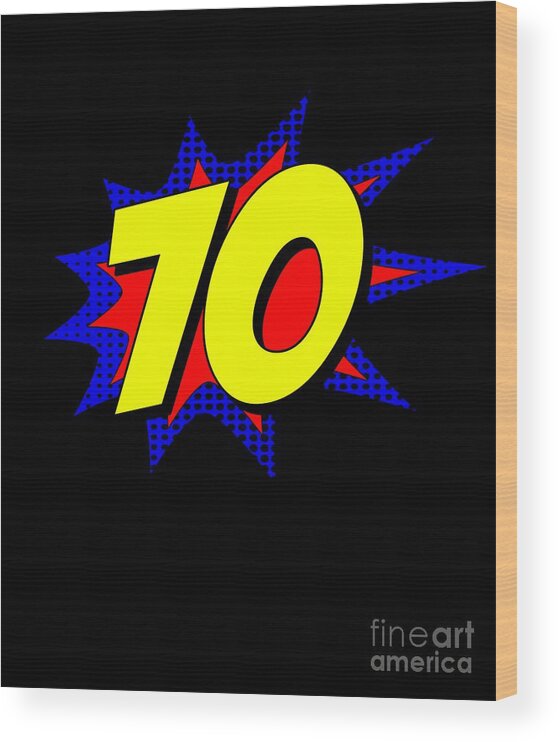Cool Wood Print featuring the digital art Superhero 70 Years Old Birthday #1 by Flippin Sweet Gear