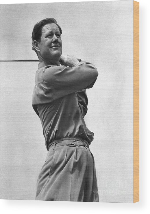 Three Quarter Length Wood Print featuring the photograph Byron Nelson Swinging A Golf Club by Bettmann