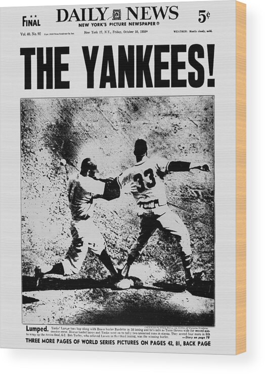 American League Baseball Wood Print featuring the photograph Daily News Front Page Dated Oct. 10 by New York Daily News Archive
