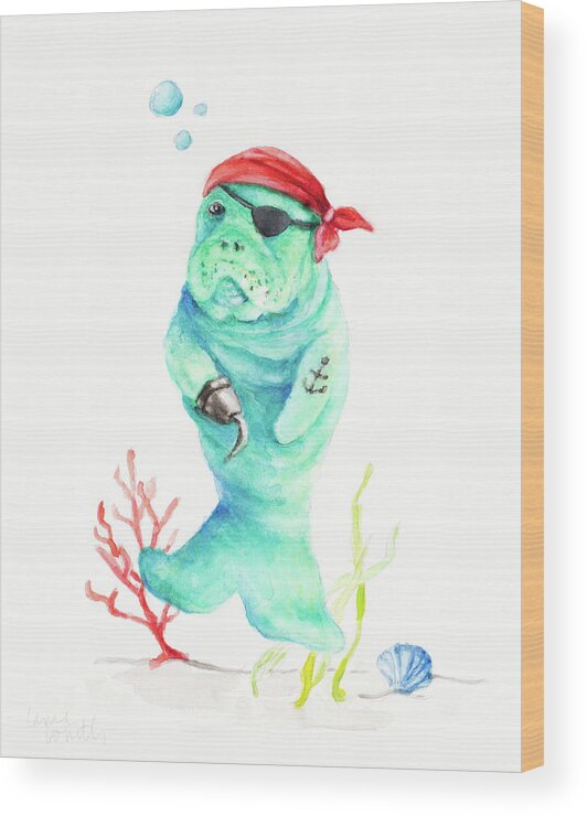 Pirate Wood Print featuring the painting Manatee Pirate by Lanie Loreth