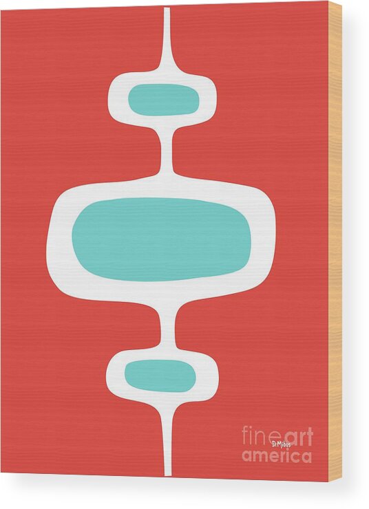 Mid Century Modern Wood Print featuring the digital art Mod Pod 1 Turquoise on Red by Donna Mibus