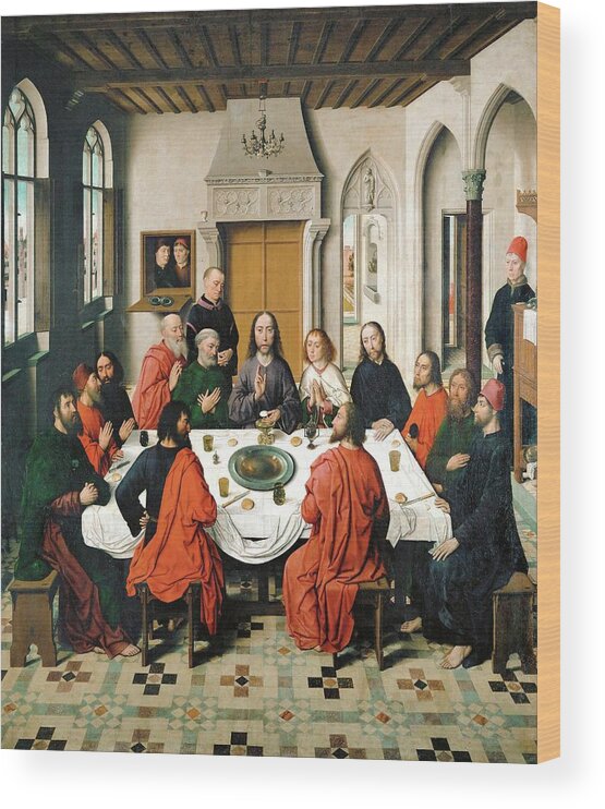 Dieric Bouts Wood Print featuring the painting The Lord's Supper. Oil on canvas -1468- 150 x 180 cm. by Dieric Bouts -1415-1475-