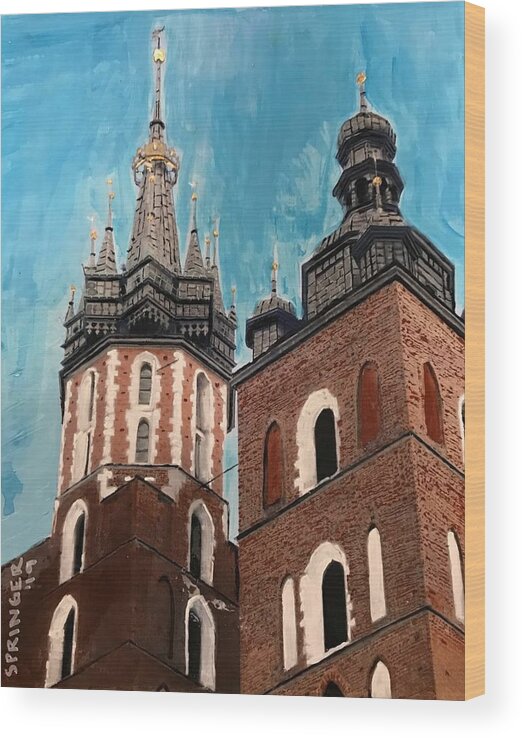 Towers Of St. Mary's Basilica Wood Print featuring the painting Towers of St. Mary's Basilica, Krakow, Poland by Gary Springer