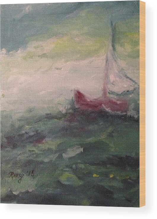 Impressionism Wood Print featuring the painting Stormy Sailboat by Roxy Rich