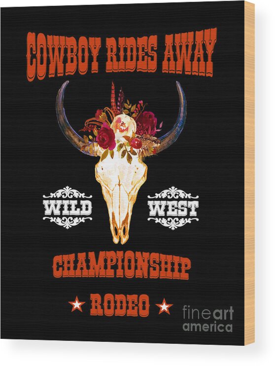 George Strait Wood Print featuring the digital art The Cowboy Rides Away #1 by Notorious Artist