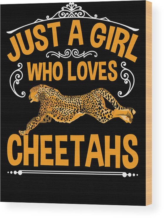 Girl Cheetah Funny Safari Animal Apparel Wood Print by Michael S - Pixels