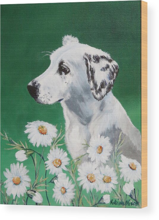 Dog Wood Print featuring the painting Daisy Dog by Katrina Nixon