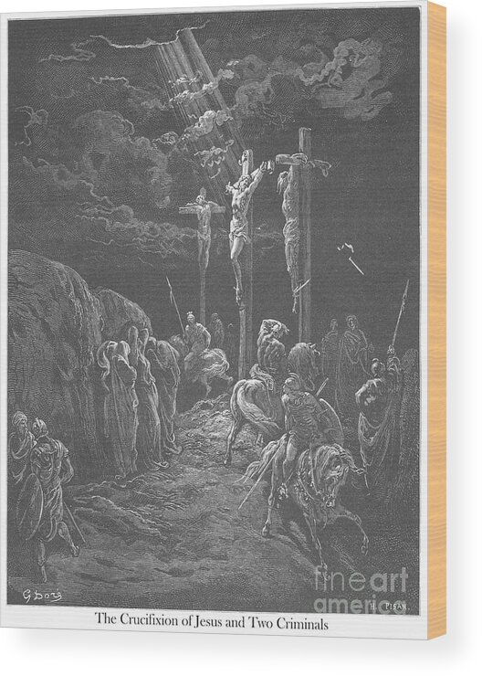 Crucifixion Wood Print featuring the photograph Engraving of The Crucifixion of Jesus by Gustave Dore w1 by Historic illustrations