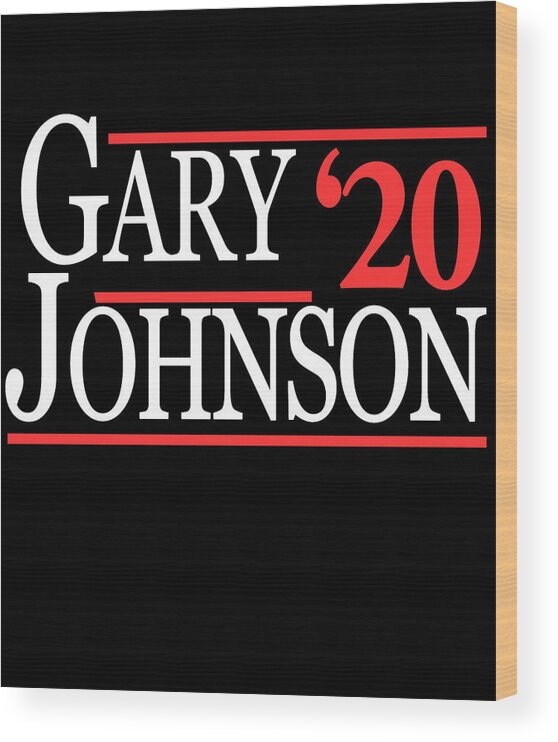 Funny Wood Print featuring the digital art Gary Johnson 2020 by Flippin Sweet Gear