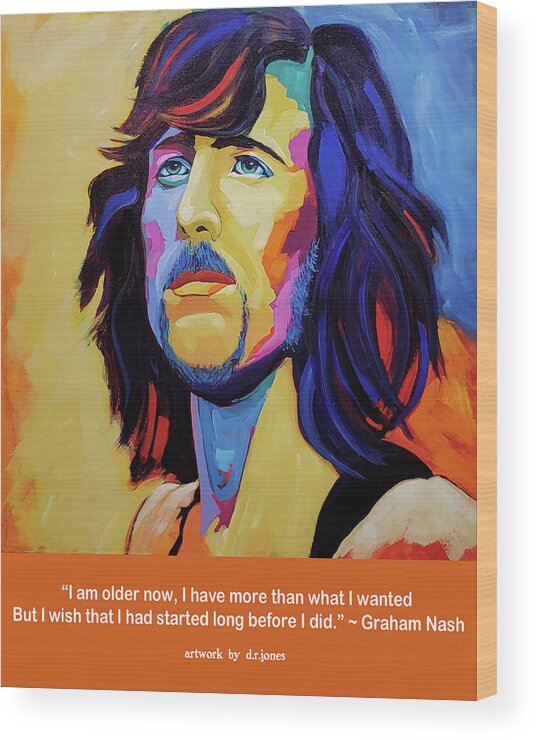 Graham Nash Wood Print featuring the painting Graham Nash by D R Jones