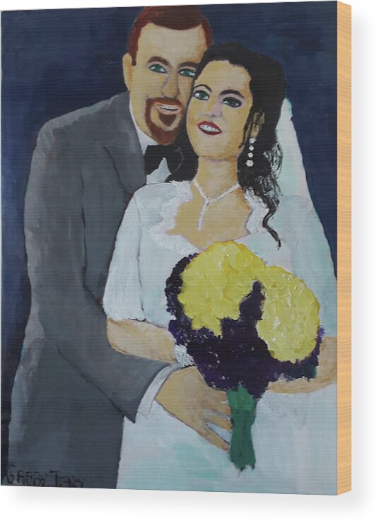 Woman Wood Print featuring the painting Joe and Marissa by Gabby Tary