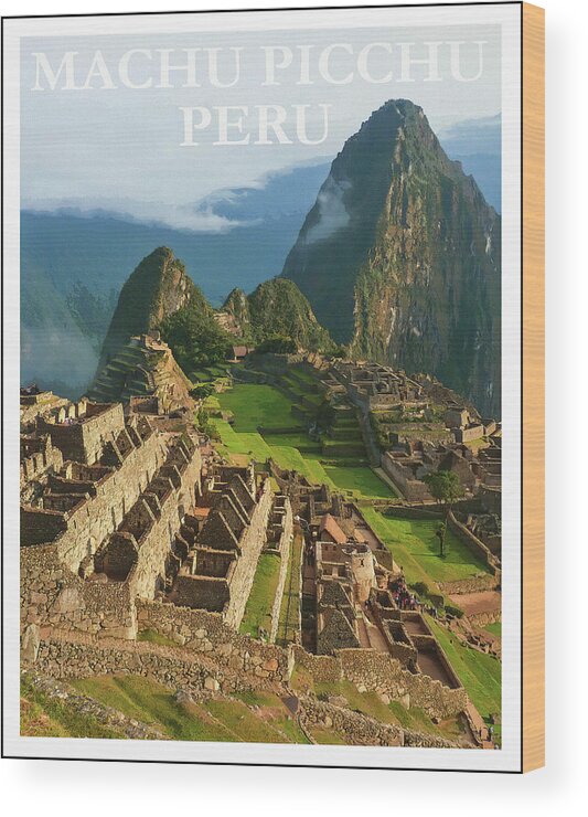 Machu Picchu Wood Print featuring the photograph Machu Picchu Peru Retro Vintage Travel Poster by Carol Japp
