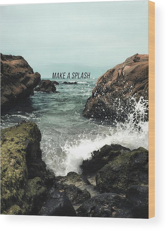 Ocean Wood Print featuring the photograph Make A Splash by Carmen Kern