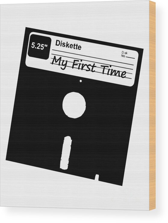 Pc Wood Print featuring the digital art My First Time Retro 80s Floppy Disk by Flippin Sweet Gear