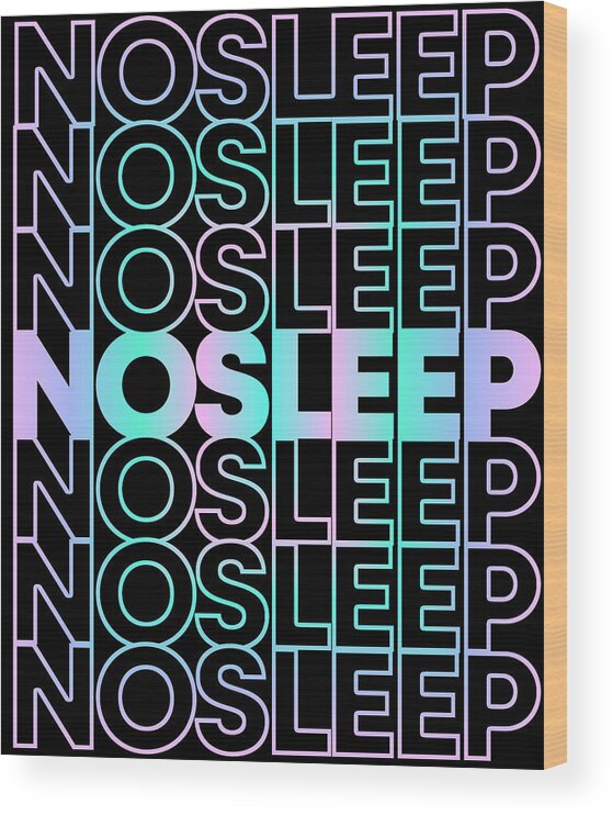 Retro Wood Print featuring the digital art No Sleep Rave Festival EDM by Flippin Sweet Gear