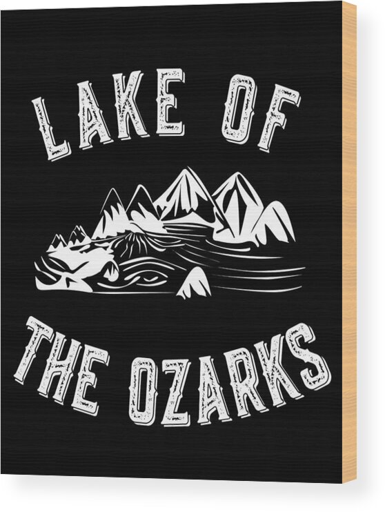 Funny Wood Print featuring the digital art Retro Lake Of The Ozarks Missouri by Flippin Sweet Gear