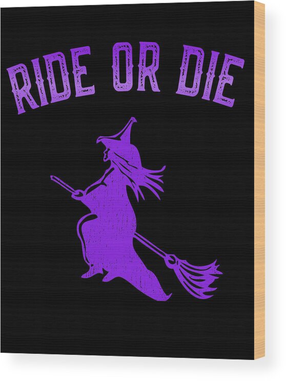 Retro Wood Print featuring the digital art Ride or Die Witch by Flippin Sweet Gear