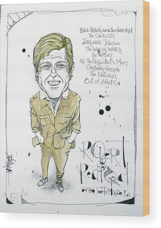  Wood Print featuring the drawing Robert Redford by Phil Mckenney