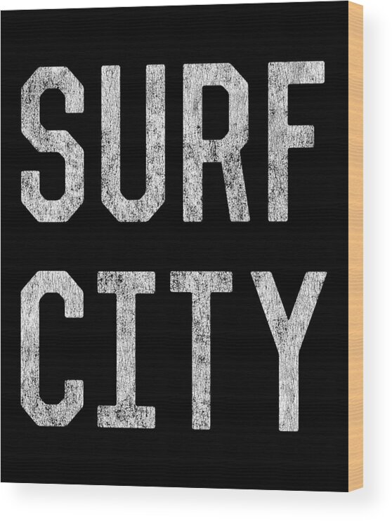 Funny Wood Print featuring the digital art Surf City by Flippin Sweet Gear