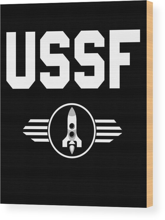 Funny Wood Print featuring the digital art United States Space Force USSF by Flippin Sweet Gear