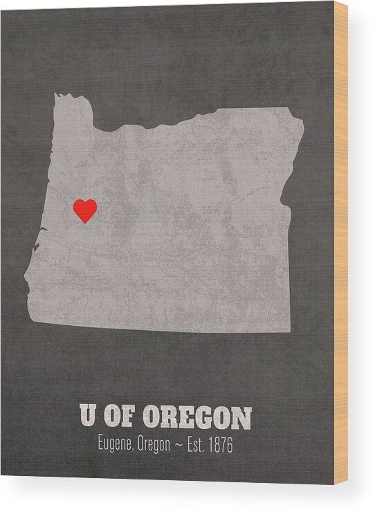 University Of Oregon Wood Print featuring the mixed media University of Oregon Eugene Oregon Founded Date Heart Map by Design Turnpike