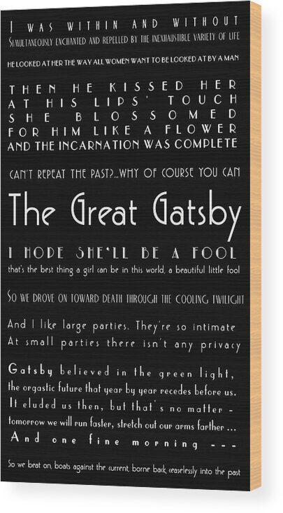 The Great Gatsby Wood Print featuring the photograph The Great Gatsby Quotes by Georgia Clare