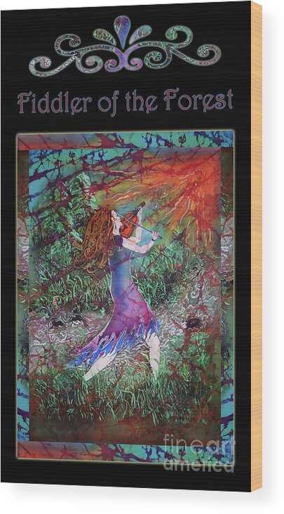 Fiddler Wood Print featuring the mixed media Fiddler of the Forest 3BL by Sue Duda
