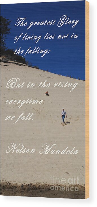 Nelson Mandela Wood Print featuring the photograph Fall and Rise by Sharon Elliott