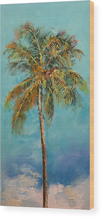 Art Wood Print featuring the painting Palm Tree by Michael Creese