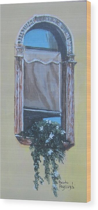 Painting Wood Print featuring the painting Timeless Window by Paula Pagliughi