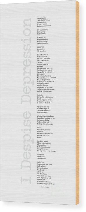 Depression Poem Wood Print featuring the digital art I Despise Depression by Tanielle Childers