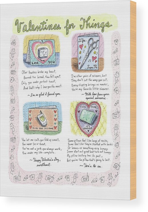(valentine Cards For: A Toaster Wood Print featuring the drawing Valentines For Things by Roz Chast