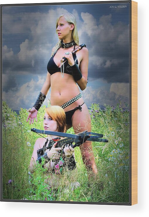 Fantasy Wood Print featuring the photograph Amazons In Waiting by Jon Volden