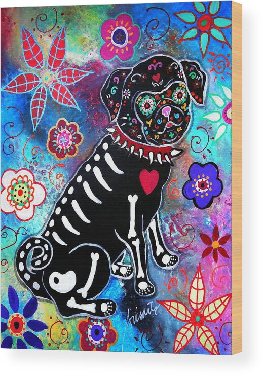 Day Of The Dead Wood Print featuring the painting Dia De Los Muertos Pug by Pristine Cartera Turkus