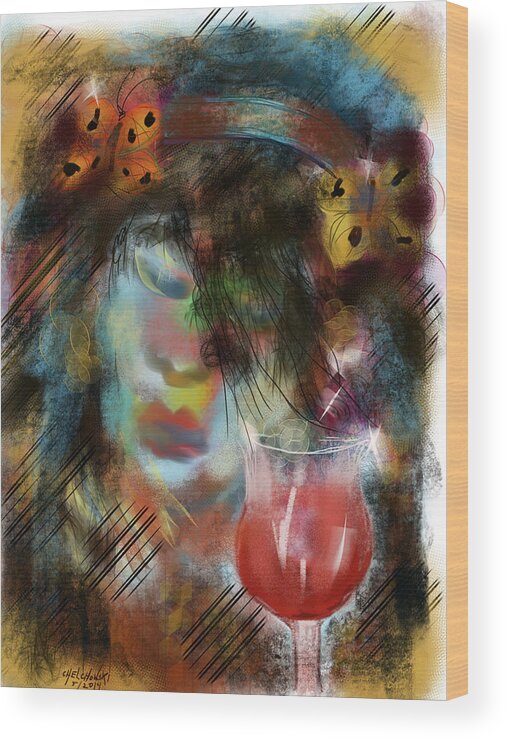 Drinking Gipsy Face Colors Butterfly Hair Band Glass Red Wine Abstract Print Painting Acrylic Blue Mane Earing Lips Liquor Wood Print featuring the painting Drinking Gipsy by Miroslaw Chelchowski